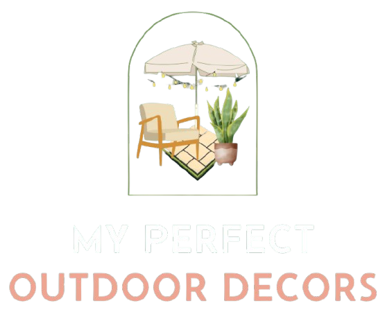 My Perfect Outdoor Decors
